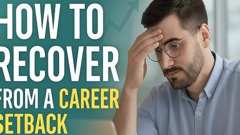 How to Bounce Back from a Career Setback | Turn Failure Into Fuel