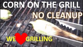 Grilling Corn in the Husk - Easy BBQ Hack