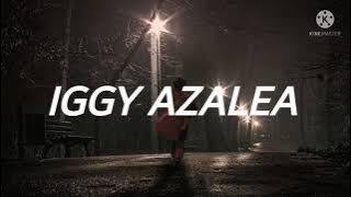 Iggy Azalea - I am the stripclub (lyrics)
