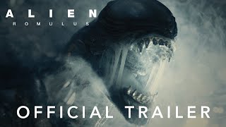 Alien  Romulus   Official Trailer 2024