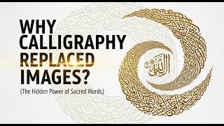 Why Calligraphy Replaced Images (The Hidden Power of Sacred Words)