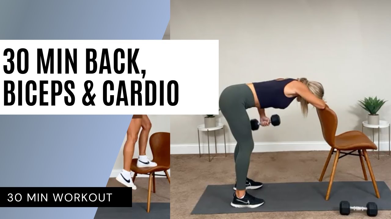 30 min back, biceps & cardio