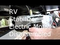 Dissassembly of a RV Electric Stabilizer Jack electric motor