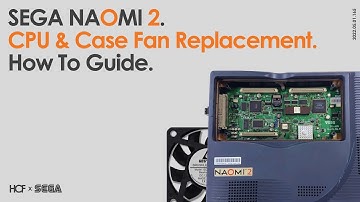 SEGA Naomi 2 Arcade Board CPU & Case Fan Replacement | How To Guide