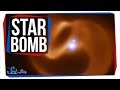 This New Star Is a Ticking Time Bomb | SciShow News