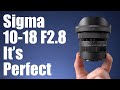 Sigma 10 -18 F2.8  DC DN - Best Wide Angle APS-C Zoom