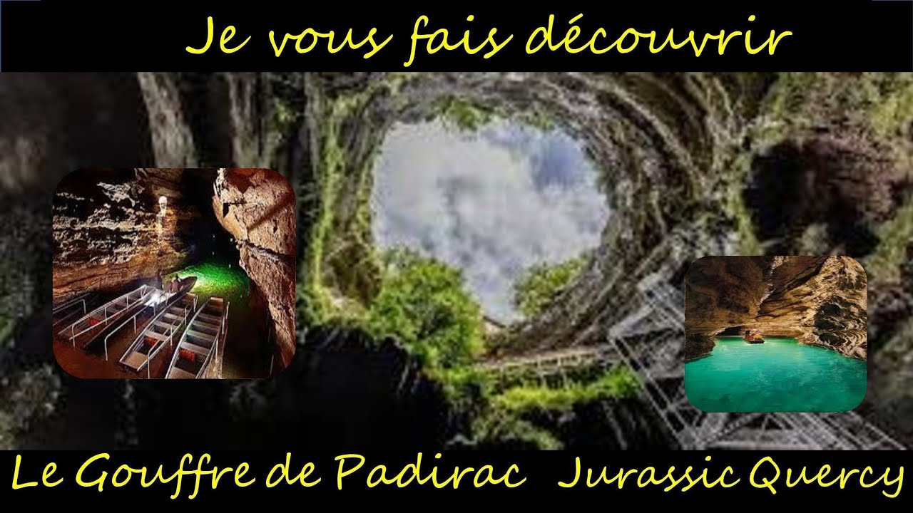 Le Gouffre de Padirac - Jurassic Quercy