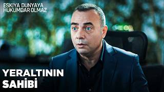 İhanet Edenin Kellesini Masanın Ortasına Bırakan Adam - Eşkıya Dünyaya Hükümdar Olmaz 17. 