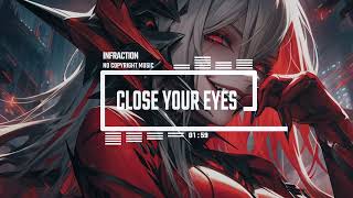 Cyberpunk Techno Gaming By Infraction [No Copyright Music] / Close Your Eyes