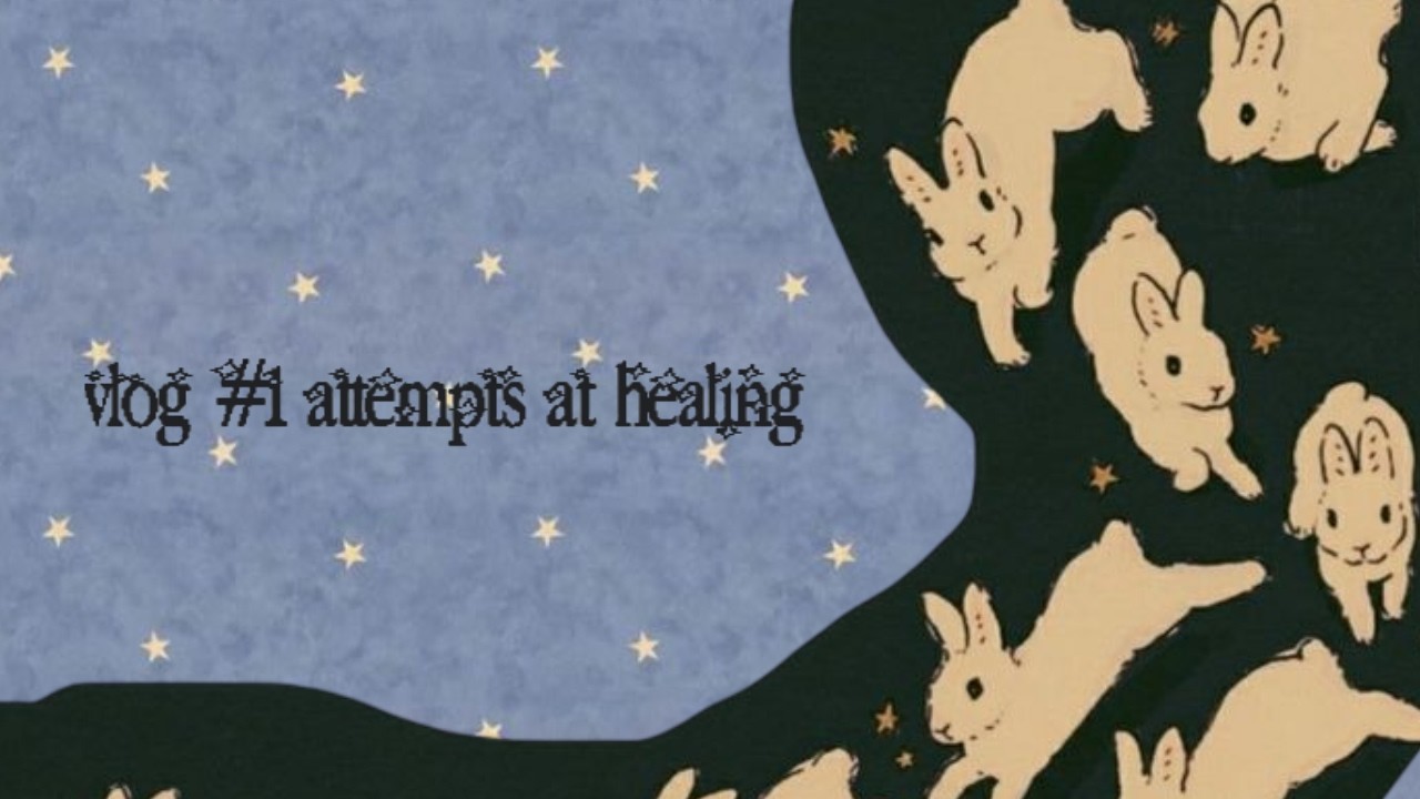 vlog #1 | attempts at healing | art, journal, celta