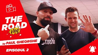 MAGICIANUL ROBERT TUDOR LE ARE CU DANSUL! | THE ROAD Vlog by Paul Gheorghe | EP. 2