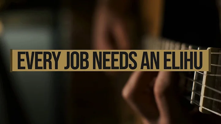 Every Job Needs An Elihu - by Clark Thomas