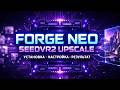 Forge Neo + SeedVR2 Upscale — новый уровень апскейла изображений