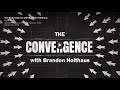 Christ in Prophecy | The CONVERGENCE |  Guest Brandon Holthaus