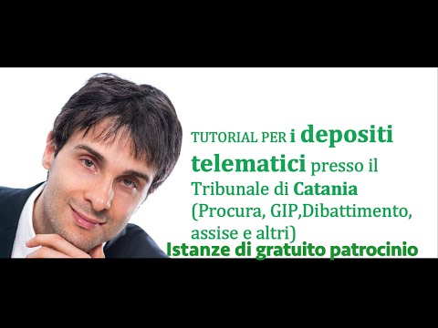 Tutorial per i depositi telematici degli atti PENALI presso il Tribunale di Catania