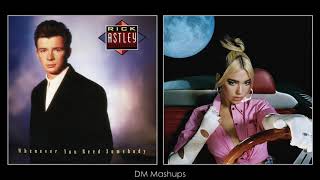Rick Astley vs Dua Lipa - Never Gonna Hallucinate (Mashup)