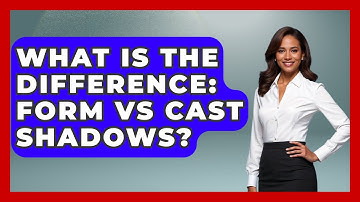 What Is The Difference: Form Vs Cast Shadows? - The Virtual Art Desk