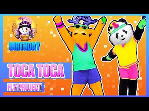 Toca Toca By Fly Project Just Dance Mash Up Happy Birthday Hyuga9915