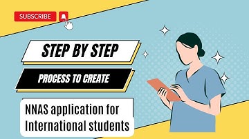 The ULTIMATE guide on HOW TO CREATE NNAS APPLICATION  Step by Step for International Students
