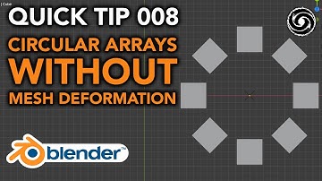 Blender Quick Tip 008 - Circular Arrays Without Mesh Deformation (Modifier Tutorial)