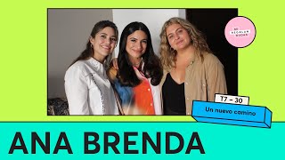 278. Un nuevo camino | Ana Brenda