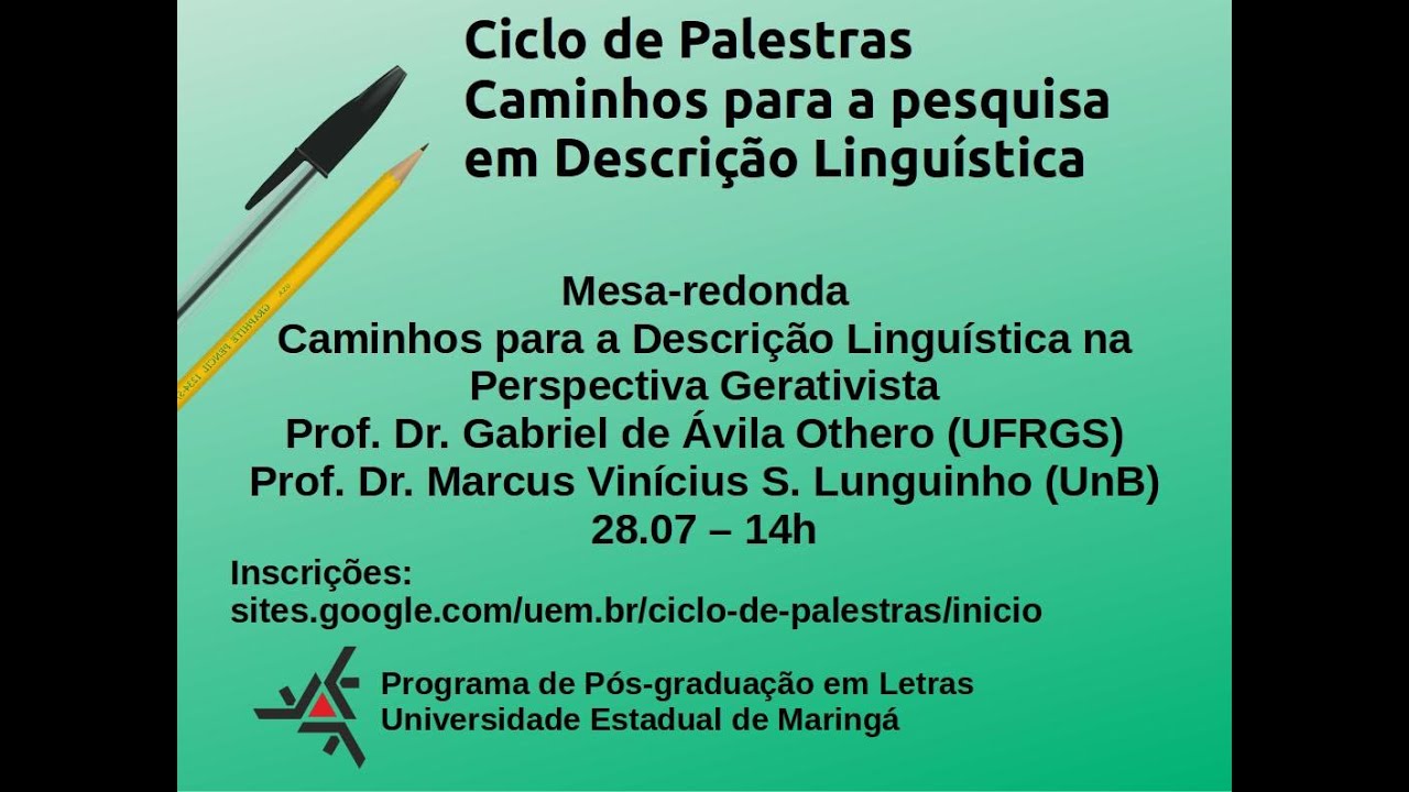Mesa-redonda “Caminhos para a Descrição Linguística na Perspectiva Gerativista”