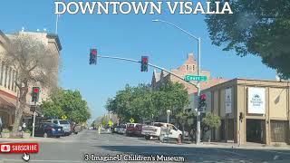 Downtown Visalia, California: Drive Around and things to do.