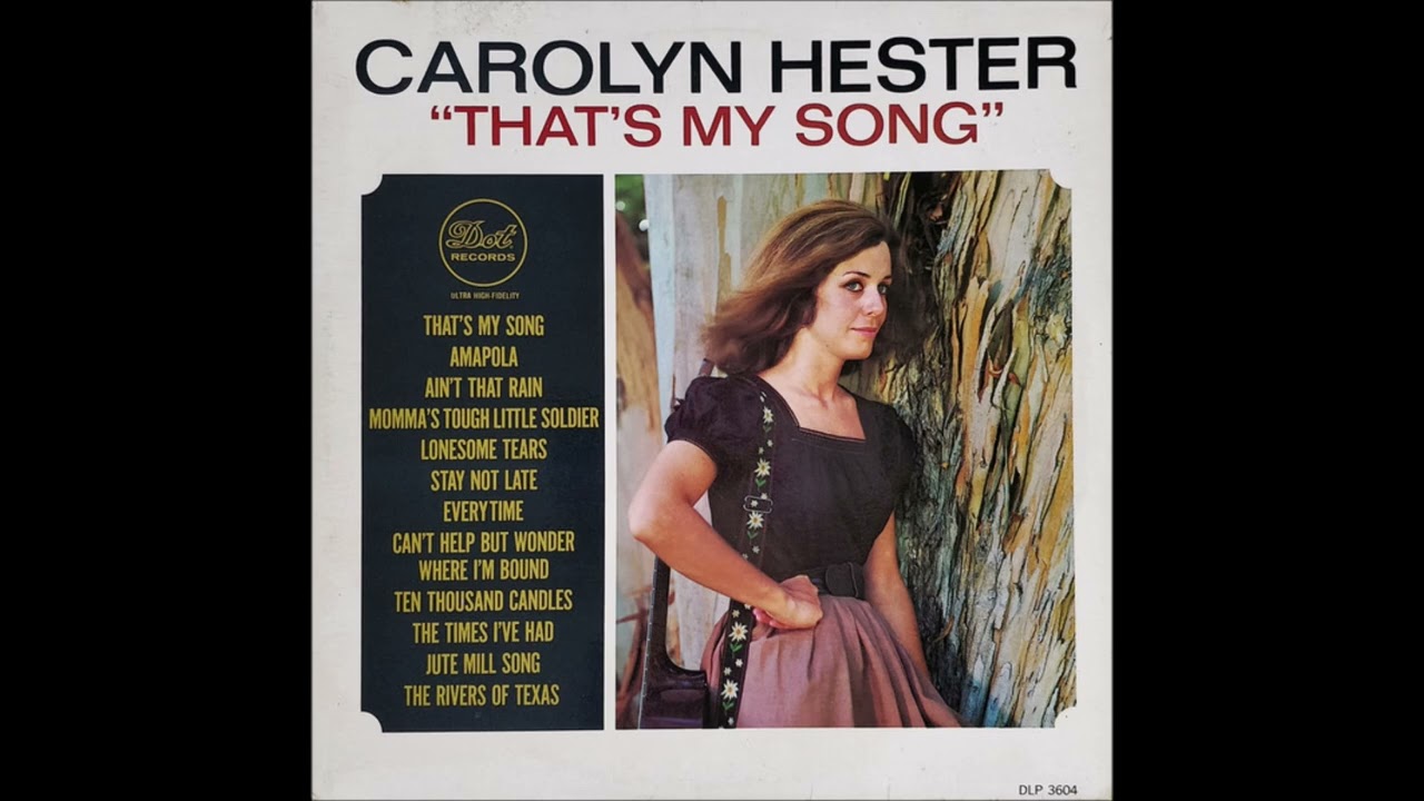 That's My Song - Carolyn Hester - 1964 Full LP