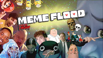 MEME FLOOD (2022 MEME MEGAMASHUP)