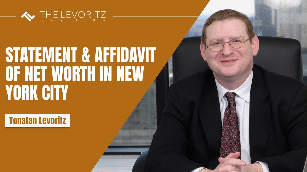 Statement & Affidavit of Net Worth in New York City - YouTube