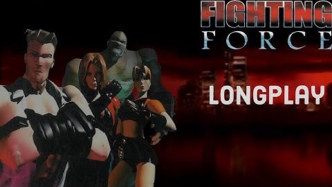Fighting Force (PS1) Co-Op Longplay - 60 FPS - No Commentary - Retro Paradise 92"