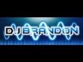 la hora loca dj brandon mix
