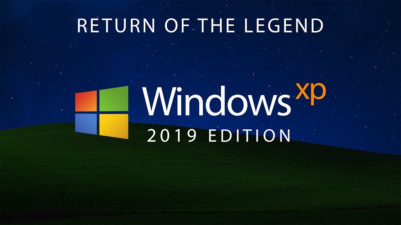 Windows Xp 2019 Edition Concept With Real Theme For Win10 Skinpack Customize Your Digital World Windows Xp Windows Science And Technology