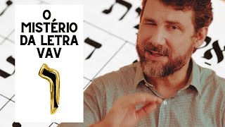 Letras de Luz: VAV || Os mistérios das letras hebraicas screenshot 5