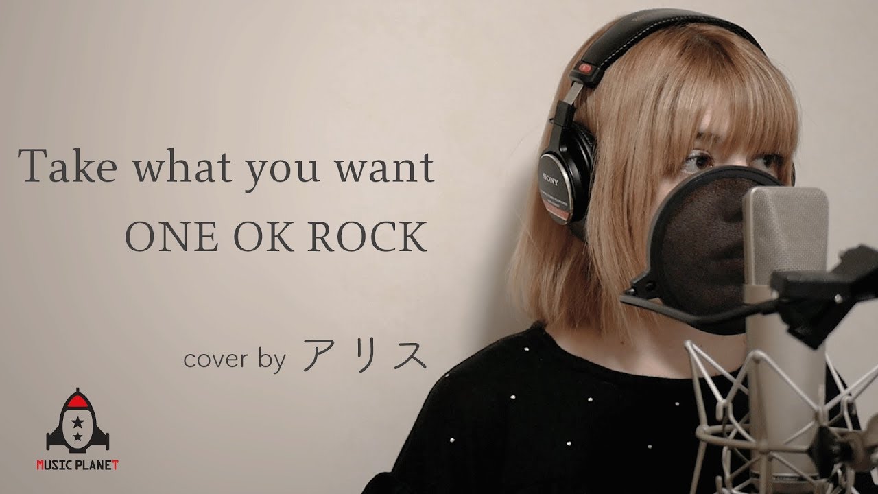 Take what you want one ok rock youtube