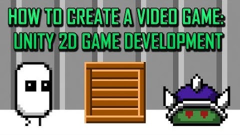 Unity 2D Game Development : Course Overview and Intro