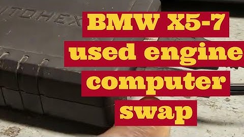 BMW X5-7 Series Used  Engine Computer Swap Part 2