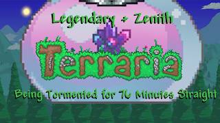 Being Tormented for 76 Minutes Straight | Legendary Zenith Seed