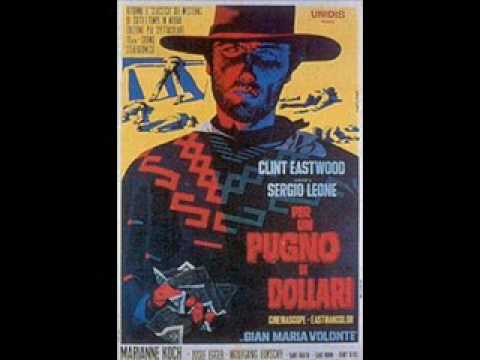 Per Un Pugno Di Dollari Theme Ennio Morricone