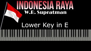 Indonesia Raya - W.R. Supratman Karaoke Piano - Lower Key in E