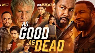 As Good As Dead Full Movie ( Tom Berenge \& Michael Jai White ) Fact \& Some Details