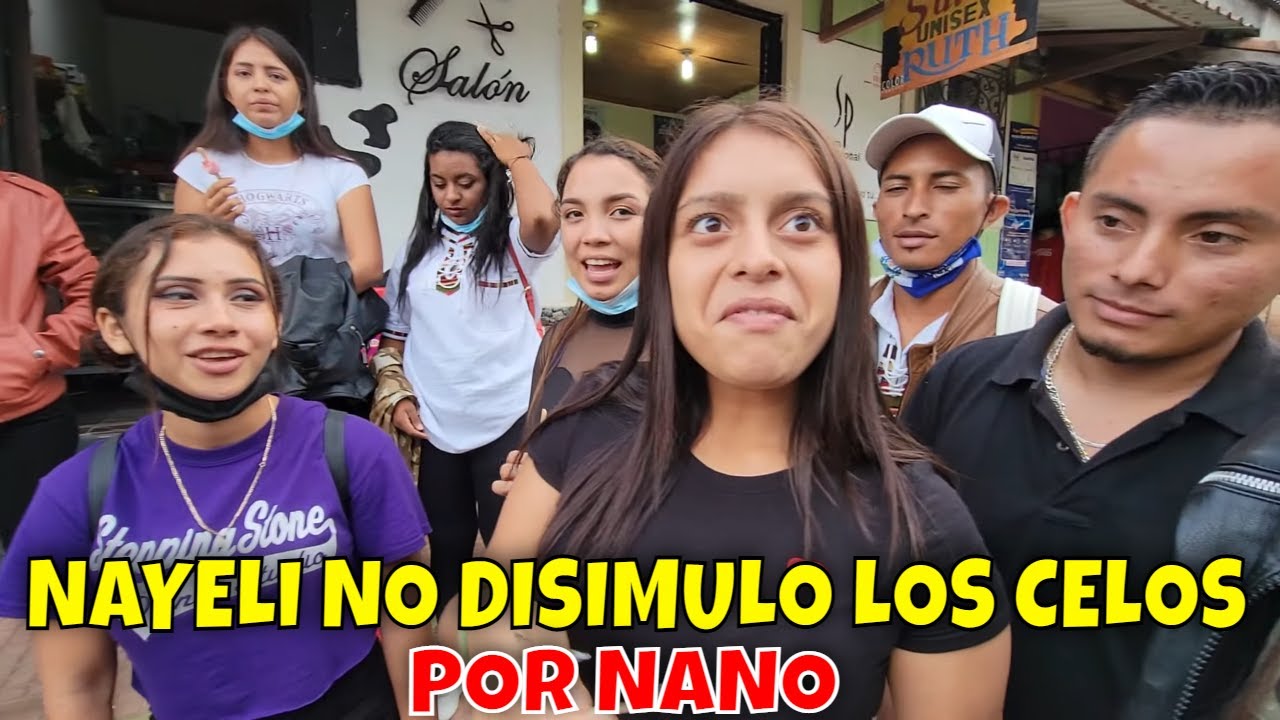 Esta suscriptora llego por Nano y Nayeli no disimulo los celos. Parte 10