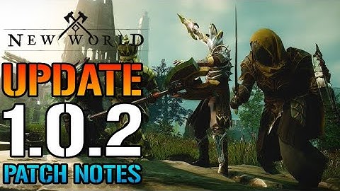 New World: NEW Update 1.0.2 Nerfs Farming, Fixes Faction Wars & More (Patch Notes)