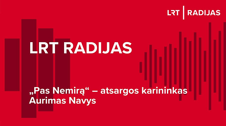 „Pas Nemirą“ – atsargos karininkas Aurimas Navys | 2023-09-26