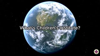 Children's Institute 2024 (Ci2024) Recap