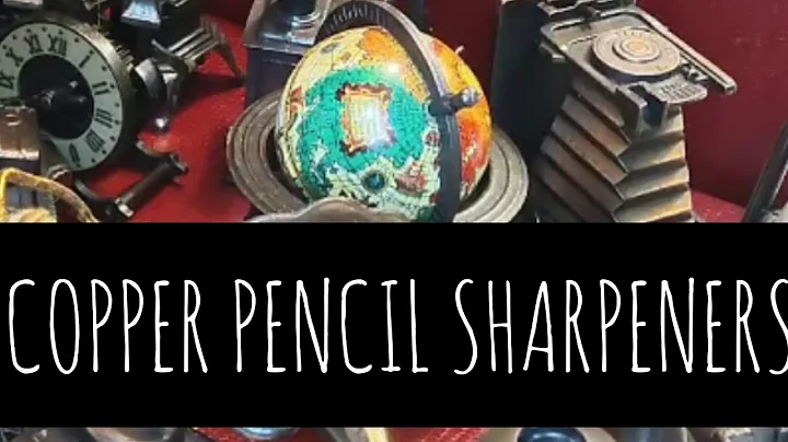 VINTAGE COPPER PENCIL SHARPENERS/MINIATURES