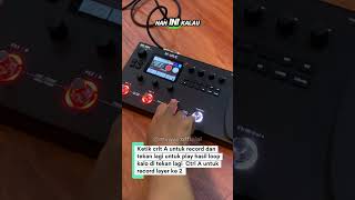 cara penggunaan looper di efek m-vave mk 300