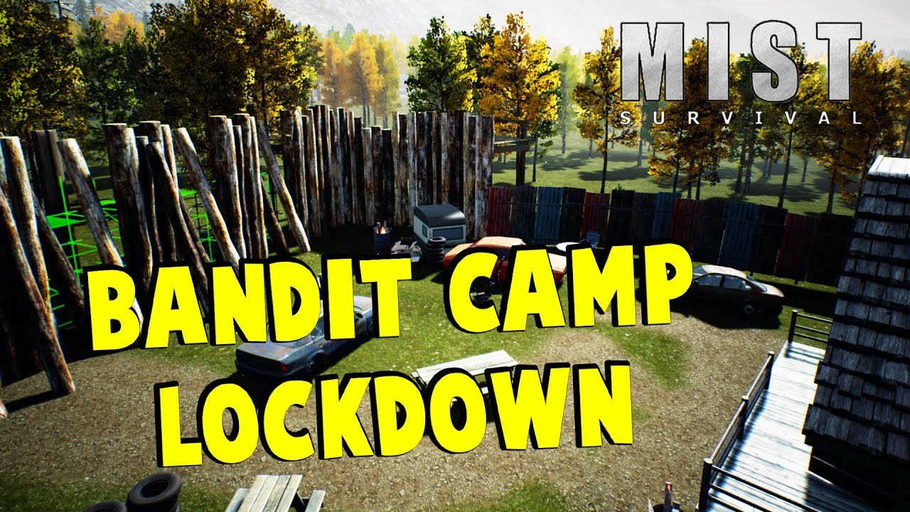 Bandit Camp Lockdown | Mist Survival Gameplay | S1 E21 - YouTube