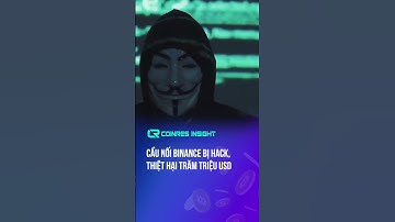 Cầu nối Binance bị hack, thiệt hại trăm triệu USD #shorts