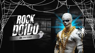 SET ROCK DOIDO 2025 - OUTUBRO 2025 - MK PRESSÃO #rockdoido2025  #tiktok